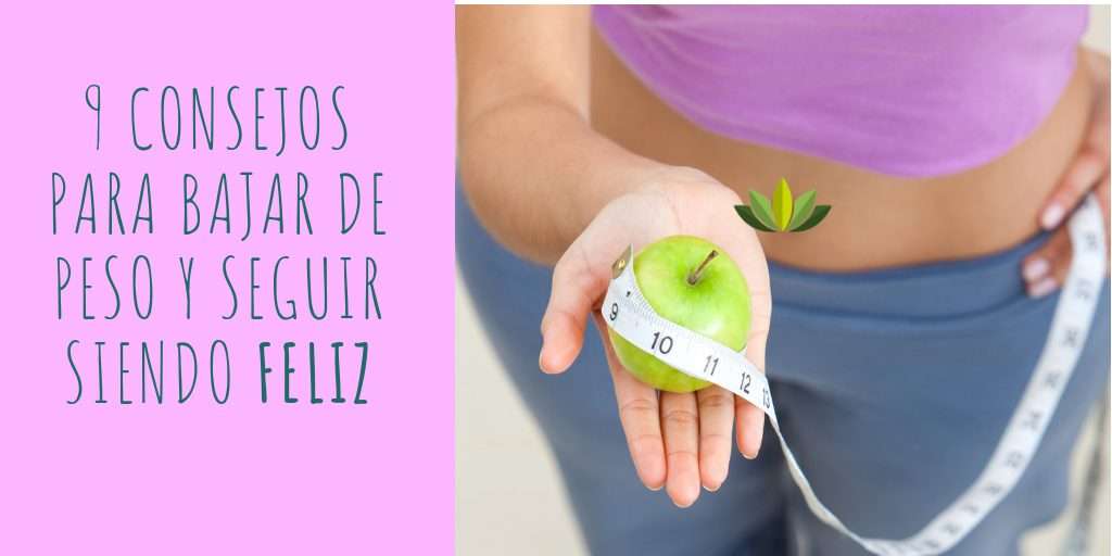 consejos bajar peso feliz